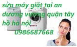 Sửa máy giặt tại an dương vương 0986687668