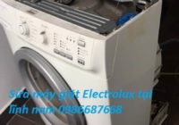 Sửa Máy Giặt Electrolux Tại Lĩnh Nam, Lh 0986687668